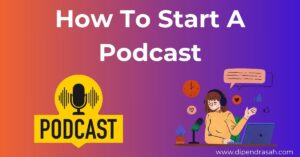 Read more about the article How To Start A Podcast