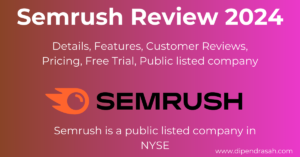 Read more about the article Semrush Review 2024