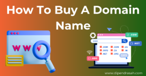 Read more about the article How To Buy A Domain Name