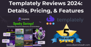 Read more about the article Templately Reviews 2024: Details, Pricing, & Features