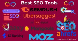 Read more about the article 7 All-Time Best SEO Tools For 2025