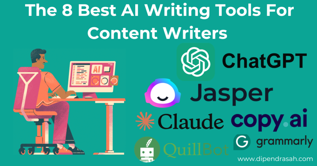 Read more about the article The 8 Best AI Writing Tools For Content Writers In 2026